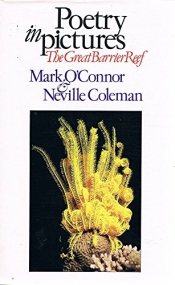 Chris Tiffin reviews 'Poetry in Pictures: The Great Barrier Reef' by Mark O’Connor and Neville Coleman