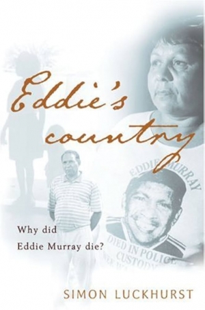 Sonja Kurtzer reviews ‘Eddie’s Country: Why did Eddie Murray die?’ by Simon Luckhurst