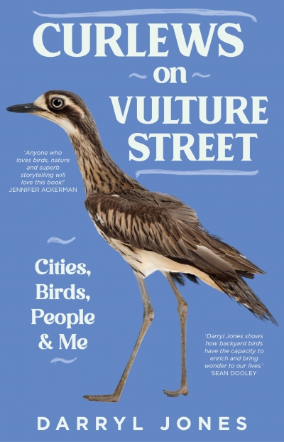 Peter Menkhorst reviews &#039;Curlews on Vulture Street: Cities, birds, people and me&#039; by Darryl Jones