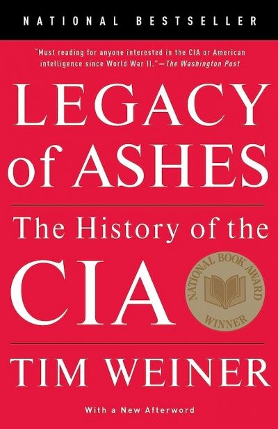 Peter Haig reviews 'Legacy of Ashes' by Tim Weiner