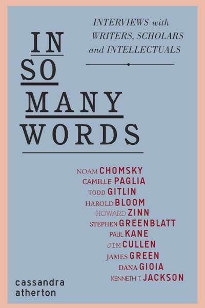 Gillian Dooley reviews 'In So Many Words: Interviews with writers, scholars and intellectuals', by Cassandra Atherton