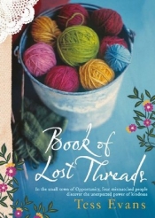 Susan Gorgioski reviews 'Book of Lost Threads' by Tess Evans