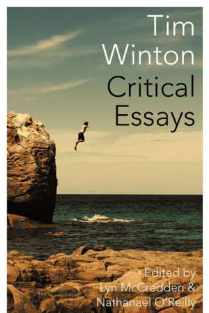 Delys Bird reviews &#039;Tim Winton: Critical essays&#039; edited by Lyn McCredden and Nathanael O’Reilly