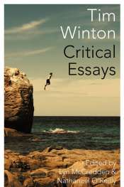 Delys Bird reviews 'Tim Winton: Critical essays' edited by Lyn McCredden and Nathanael O’Reilly