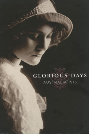 John Thompson reviews &#039;Glorious Days: Australia 1913&#039; edited by Michelle Hetherington