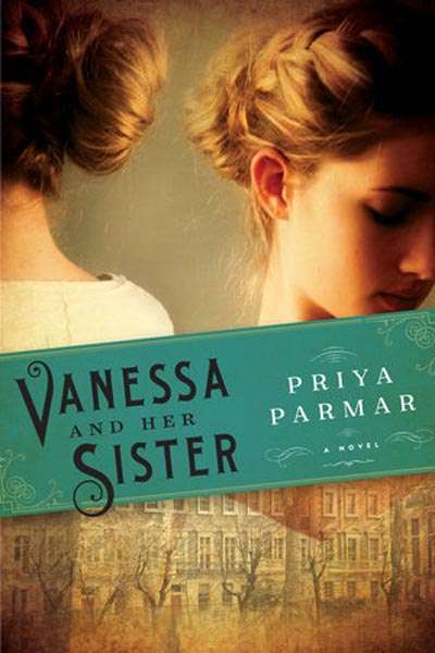 Ann-Marie Priest reviews 'Vanessa and Her Sister' by Priya Parmar and 'Adeline' by Norah Vincent