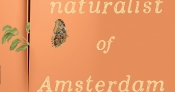 Danielle Clode reviews 'The Naturalist of Amsterdam' by Melissa Ashley