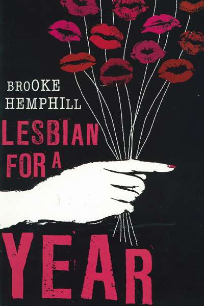 Crusader Hillis reviews &#039;Lesbian for a Year&#039; by Brooke Hemphill