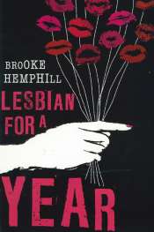 Crusader Hillis reviews 'Lesbian for a Year' by Brooke Hemphill