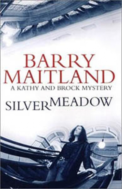 Sue Turnbull reviews &#039;Silver Meadow: A Kathy and Brock mystery&#039; by Barry Maitland and &#039;An Uncertain Death&#039; by Carolyn Morwood