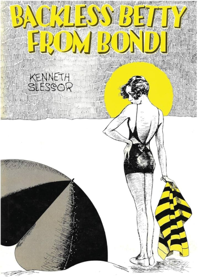 Mary Lord reviews ‘Backless Betty from Bondi’ by Kenneth Slessor