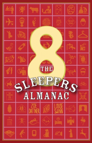 Amy Baillieu reviews &#039;The Sleepers Almanac No. 8&#039; edited by Zoe Dattner and Louise Swinn