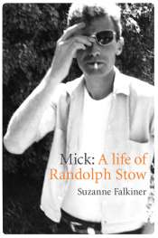 Kerryn Goldsworthy reviews 'Mick' by Suzanne Falkiner