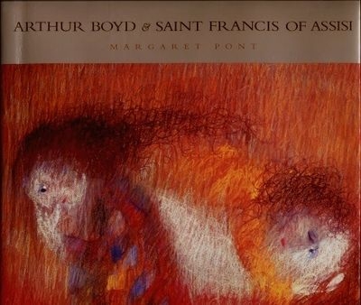 Luke Morgan reviews ‘Arthur Boyd and Saint Francis of Assisi: Pastels, lithographs and tapestries, 1964–1974’ by Margaret Pont