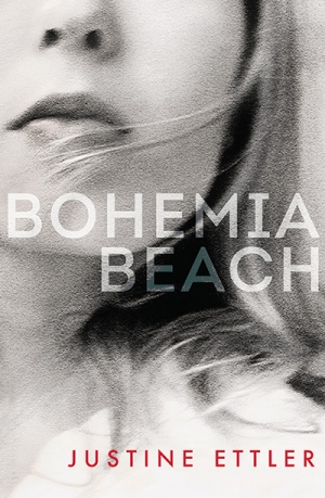 Fiona Wright reviews &#039;Bohemia Beach&#039; by Justine Ettler