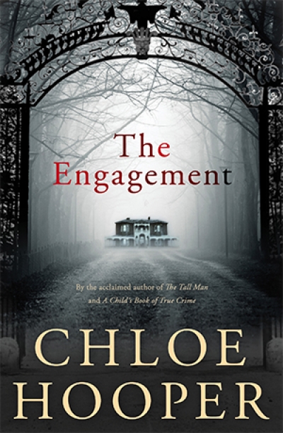 Kate McFadyen reviews &#039;The Engagement&#039; by Chloe Hooper