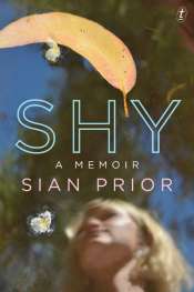 Dina Ross reviews 'Shy: A memoir' by Sian Prior