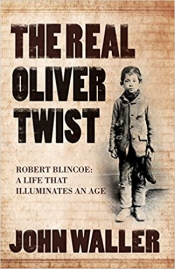 Peter Morton reviews 'The Real Oliver Twist' by John Walker