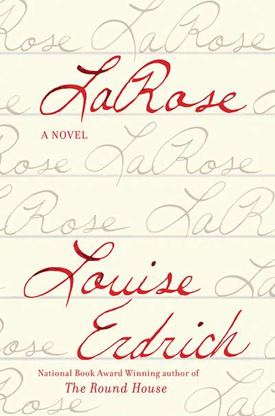 Sarah Myles reviews &#039;LaRose&#039; by Louise Erdrich