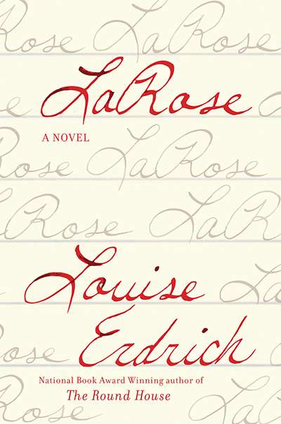 Sarah Myles reviews &#039;LaRose&#039; by Louise Erdrich