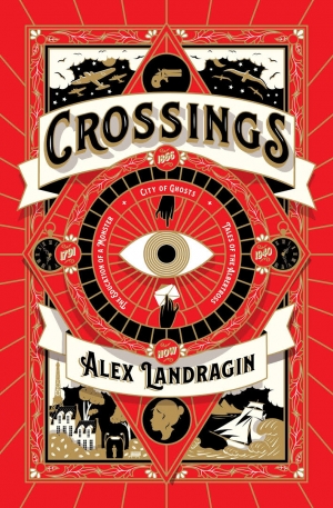 Amy Baillieu reviews &#039;Crossings&#039; by Alex Landragin