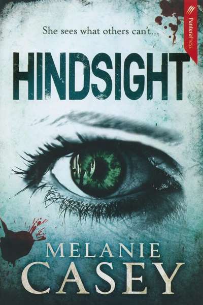 Estelle Tang reviews &#039;Hindsight&#039; by Melanie Casey