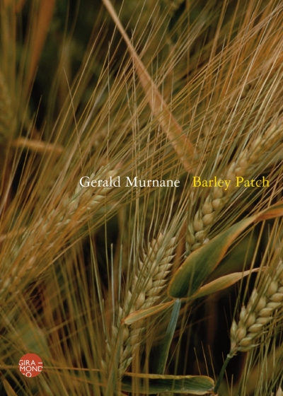 David Musgrave reviews &#039;Barley Patch&#039; by Gerald Murnane