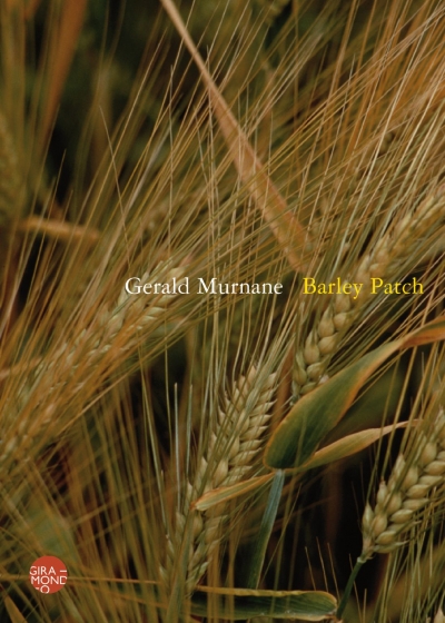 David Musgrave reviews 'Barley Patch' by Gerald Murnane