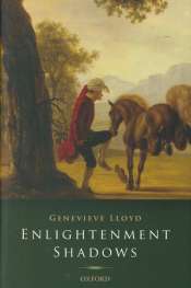 Janna Thompson reviews 'Enlightenment Shadows' by Genevieve Lloyd