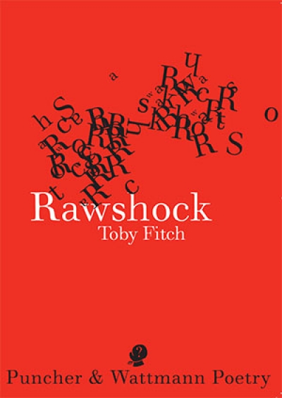 Peter Kenneally reviews &#039;Rawshock&#039; by Toby Fitch