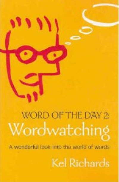 Carol Middleton reviews 'Word of the Day 2' by Kel Richards