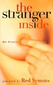 Kerryn Goldsworthy reviews 'The Stranger Inside: An erotic adventure' edited by Red Symons