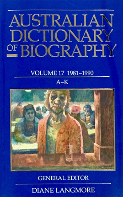 Geoffrey Blainey reviews &#039;Australian Dictionary of Biography Vol. 17, 1981–1990, A–K&#039; edited by Diane Langmore