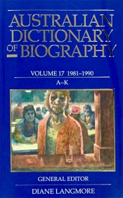Geoffrey Blainey reviews 'Australian Dictionary of Biography Vol. 17, 1981–1990, A–K' edited by Diane Langmore