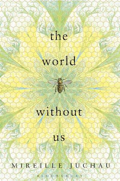 Susan Lever reviews &#039;The World Without Us&#039; by Mireille Juchau