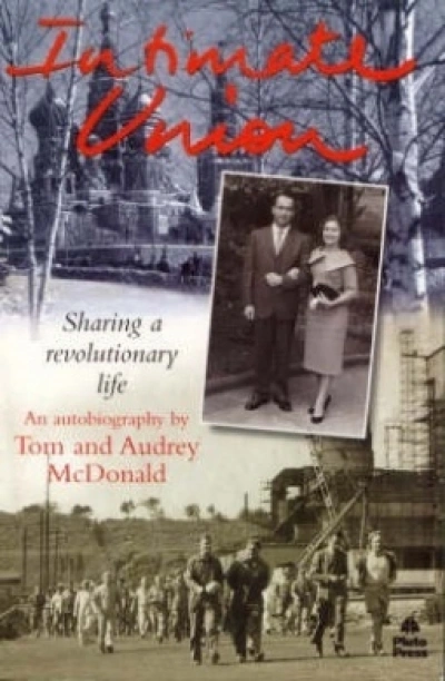 Ross Fitzgerald reviews &#039;Initmate Union&#039; by Tom and Audrey McDonald
