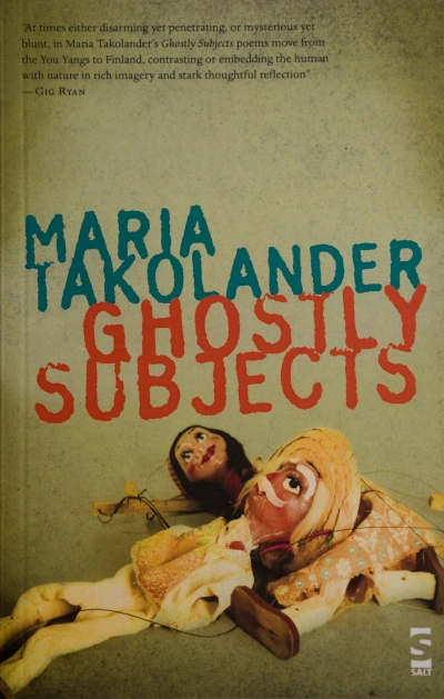 Rose Lucas reviews &#039;Ghostly Subjects&#039; by Maria Takolander