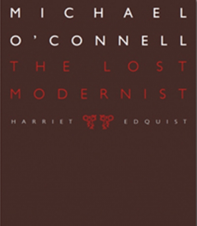Morag Fraser reviews &#039;Michael O’Connell: The Lost Modernist&#039; by Harriet Edquist