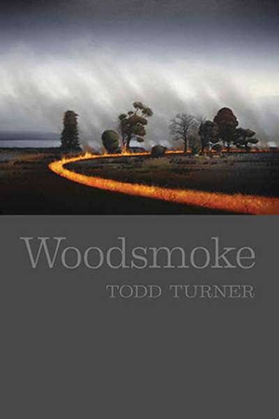 Geoff Page reviews &#039;Woodsmoke&#039; by Todd Turner