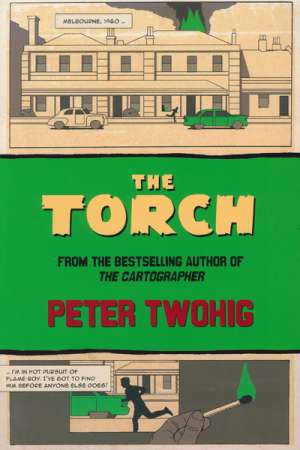 Fiona Duthie reviews &#039;The Torch&#039; by Peter Twohig