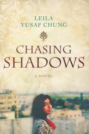 Sonia Nair reviews 'Chasing Shadows' by Leila Yusaf Chung