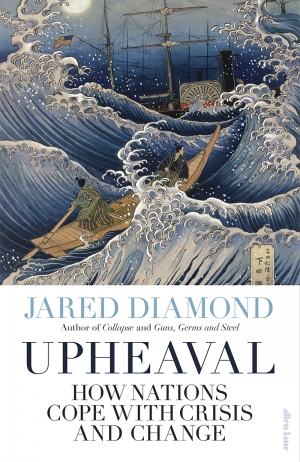 Tim Rowse reviews &#039;Upheaval: How nations cope with crisis and change&#039; by Jared Diamond