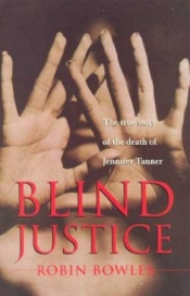 J.R. Carroll reviews 'Blind Justice' by Robin Bowles