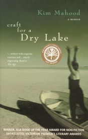 Joyce Smith reviews 'Craft for a Dry Lake' by Kim Mahood