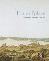 John Arnold reviews 'Pride of Place: Exploring the Grimwade Collection' edited by Alisa Bunbury