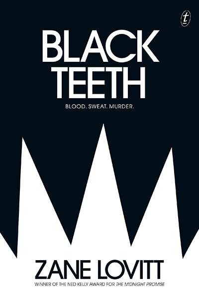 Dean Biron reviews &#039;Black Teeth&#039; by Zane Lovitt