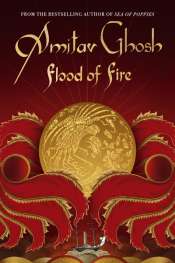 Claudia Hyles reviews 'Flood of Fire' by Amitav Ghosh