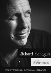Susan Lever reviews 'Richard Flanagan: New critical essays' edited by Robert Dixon