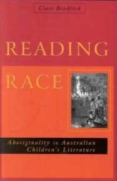 Margaret Dunkle reviews &#039;Reading Race&#039; by Clare Bradford