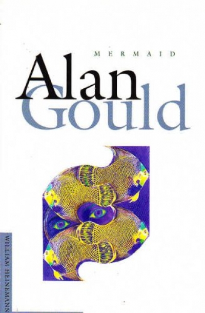David McCooey reviews &#039;Mermaid&#039; by Alan Gould and &#039;The Majestic Rollerink&#039; By Heather Cam